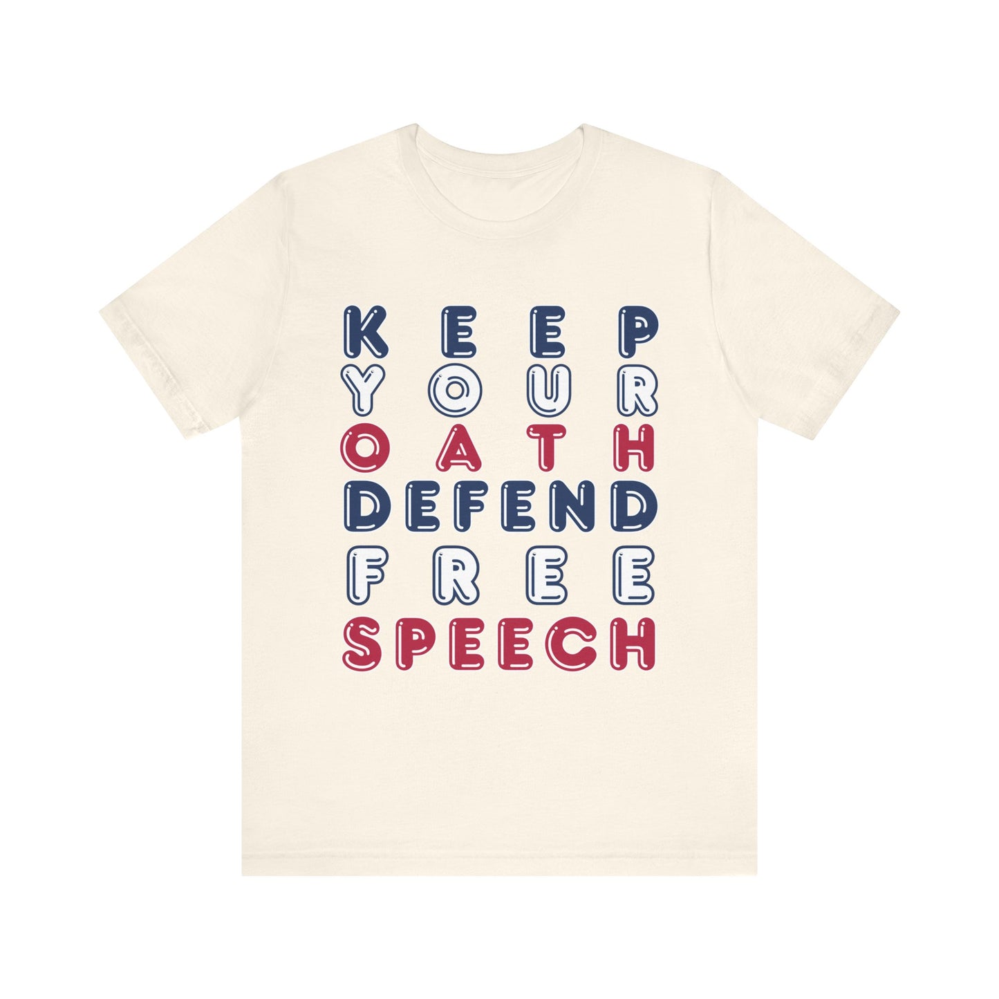 T-Shirt - Keep Your Oath, Defend Free Speech