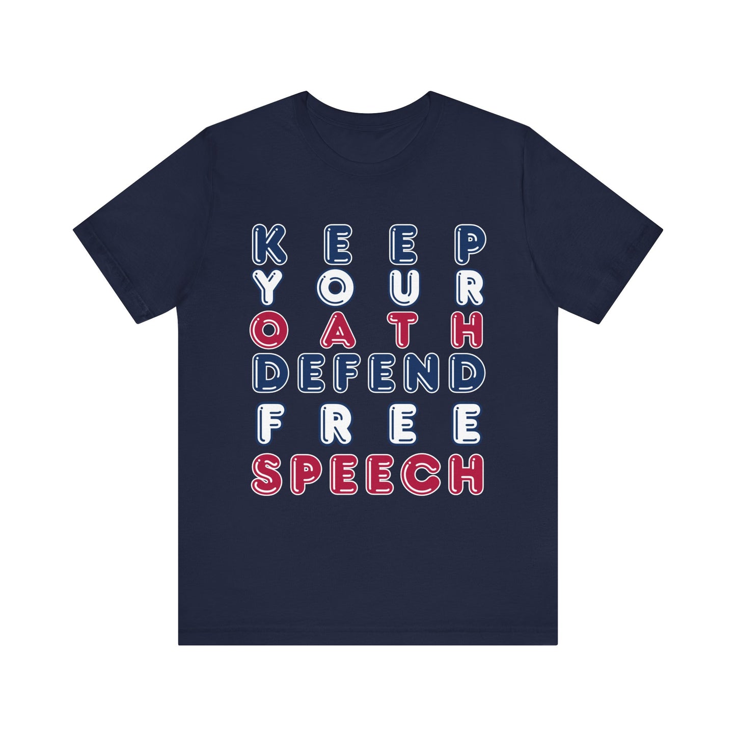 T-Shirt - Keep Your Oath, Defend Free Speech