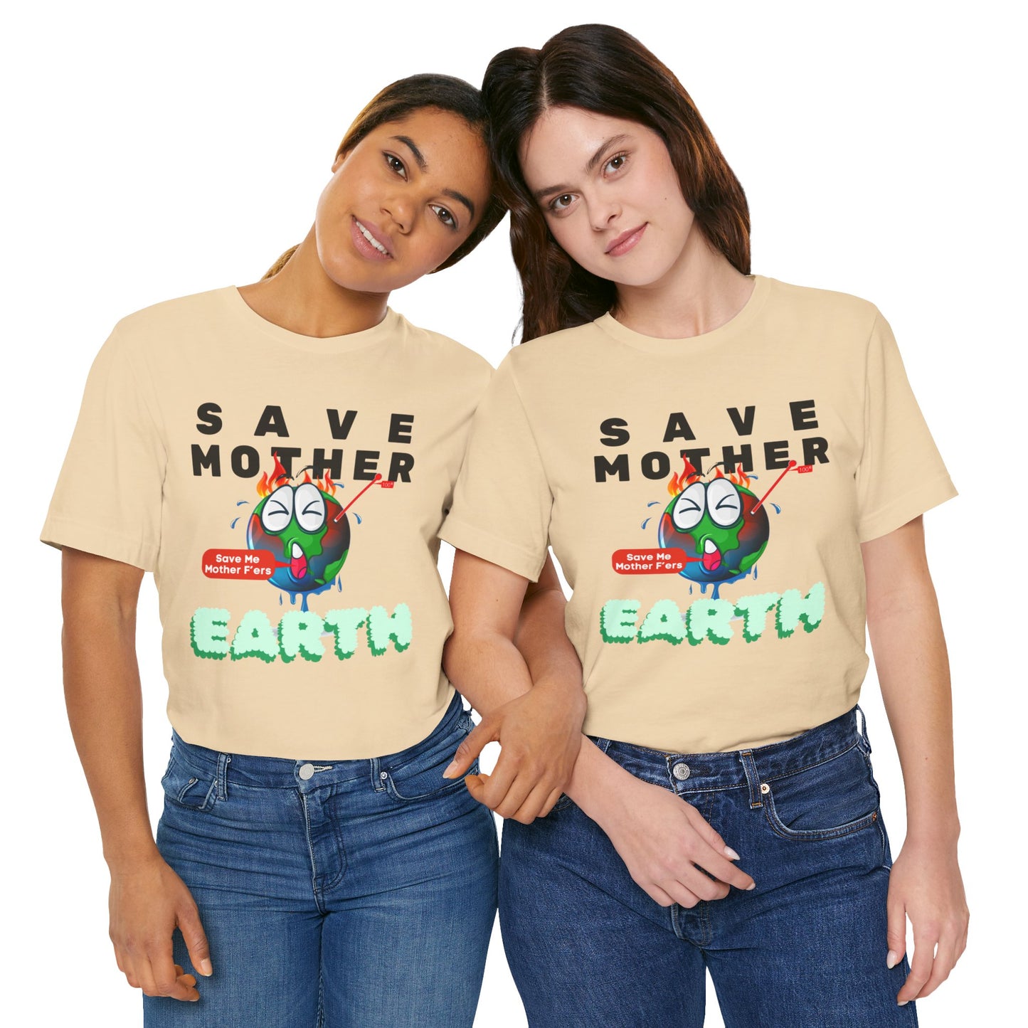 Save Mother Earth T-Shirt | Designed by Wear Your Cause