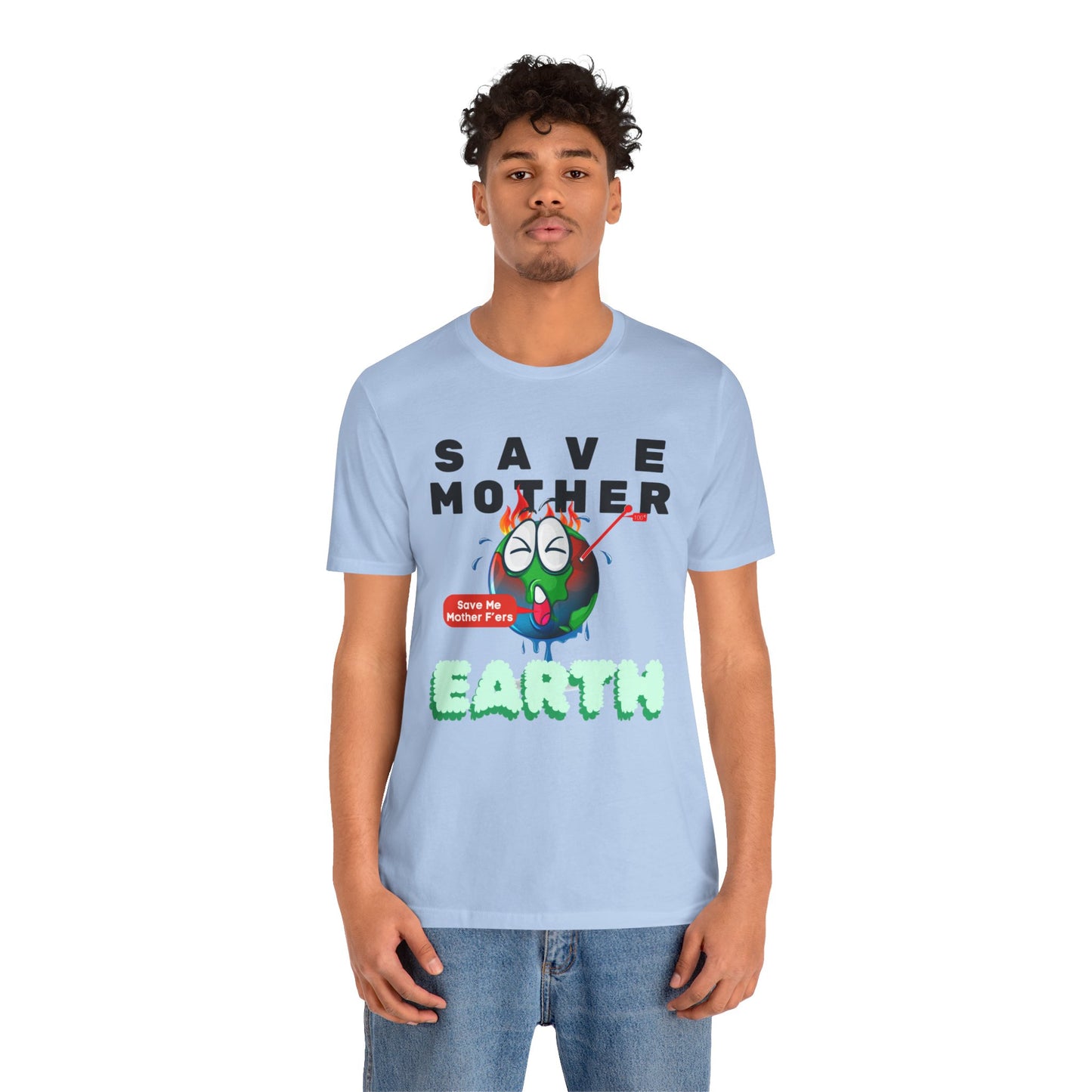 Save Mother Earth T-Shirt | Designed by Wear Your Cause