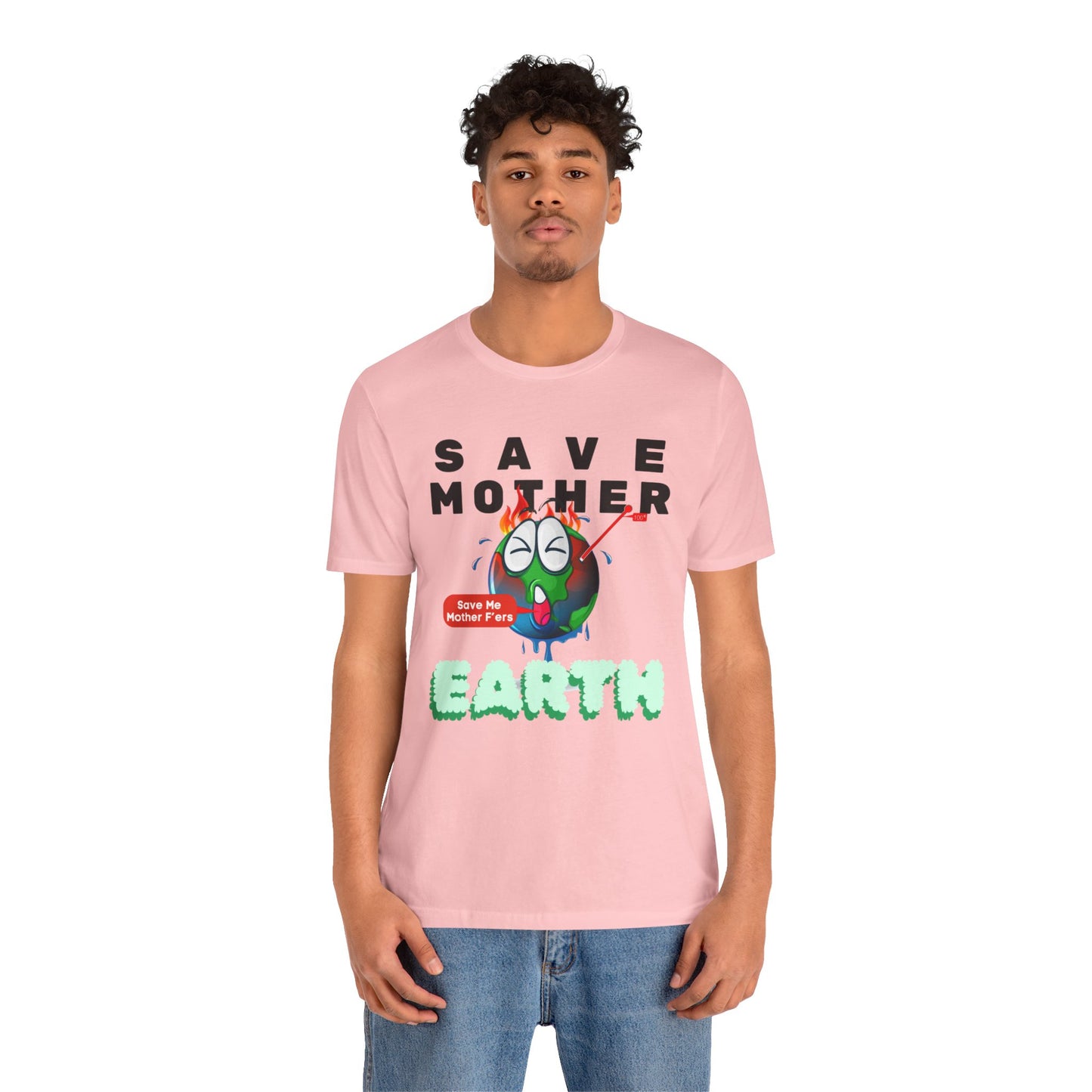 Save Mother Earth T-Shirt | Designed by Wear Your Cause