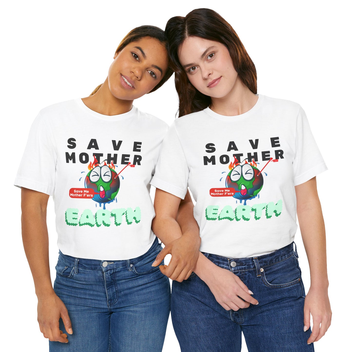 Save Mother Earth T-Shirt | Designed by Wear Your Cause