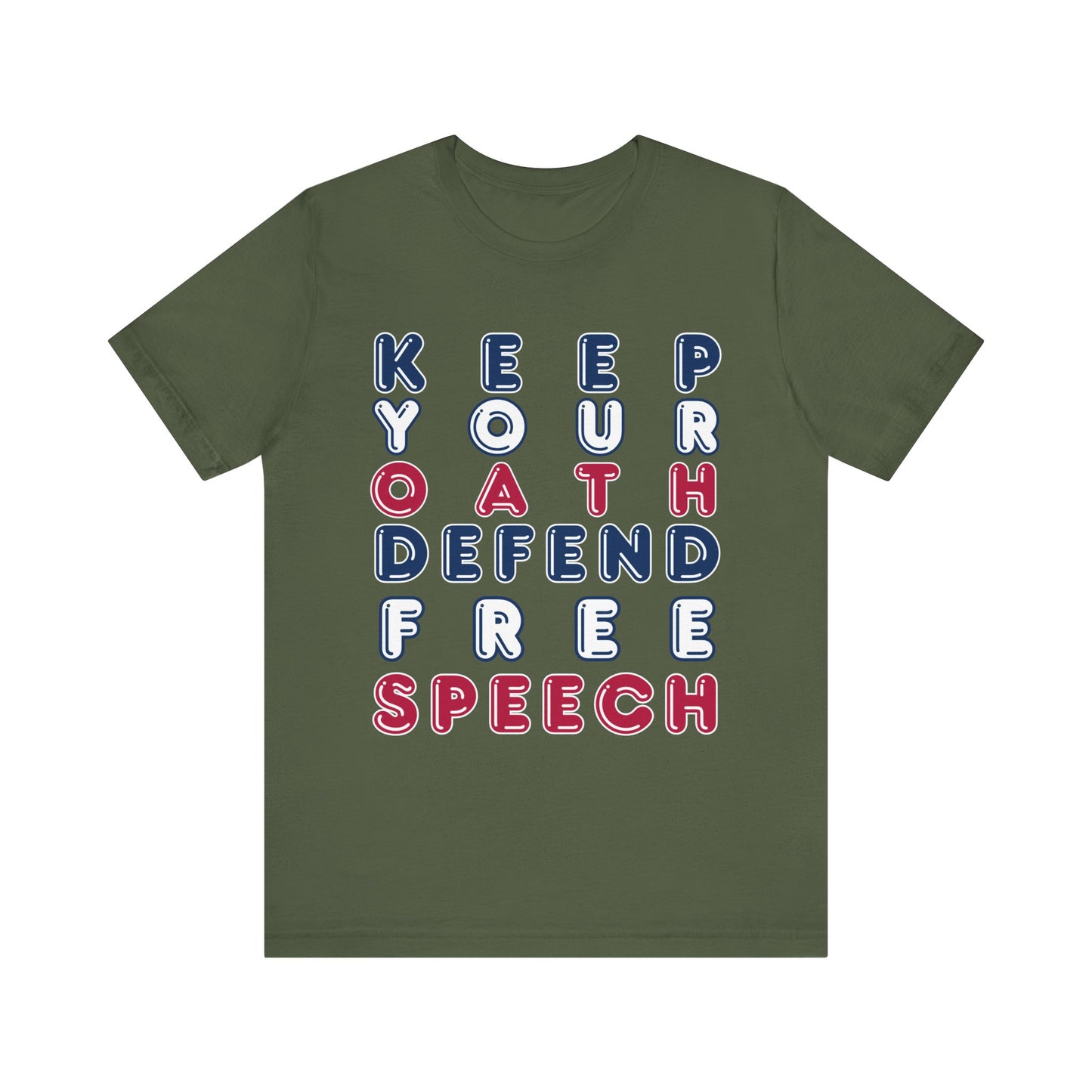 T-Shirt - Keep Your Oath, Defend Free Speech