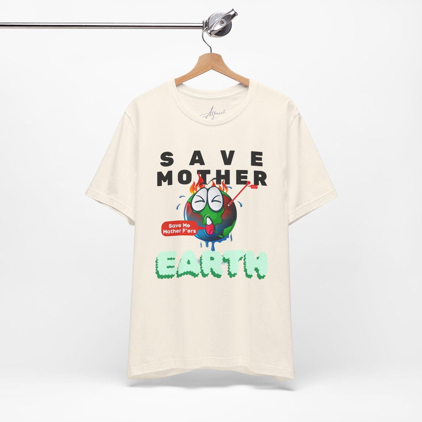 Save Mother Earth T-Shirt | Designed by Wear Your Cause