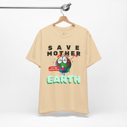 Save Mother Earth T-Shirt | Designed by Wear Your Cause