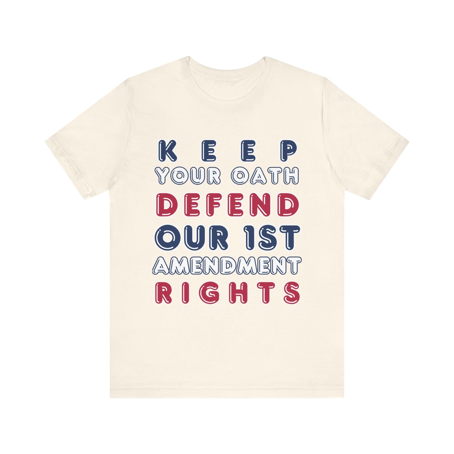 T-Shirt - Keep Your Oath, Defend Our 1st Amendment Rights / Not A Foreign State