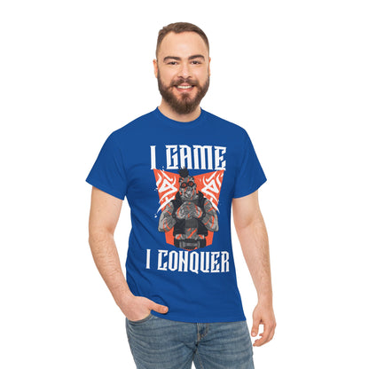 I Game, I Conquer Unisex T-Shirt - Express Delivery