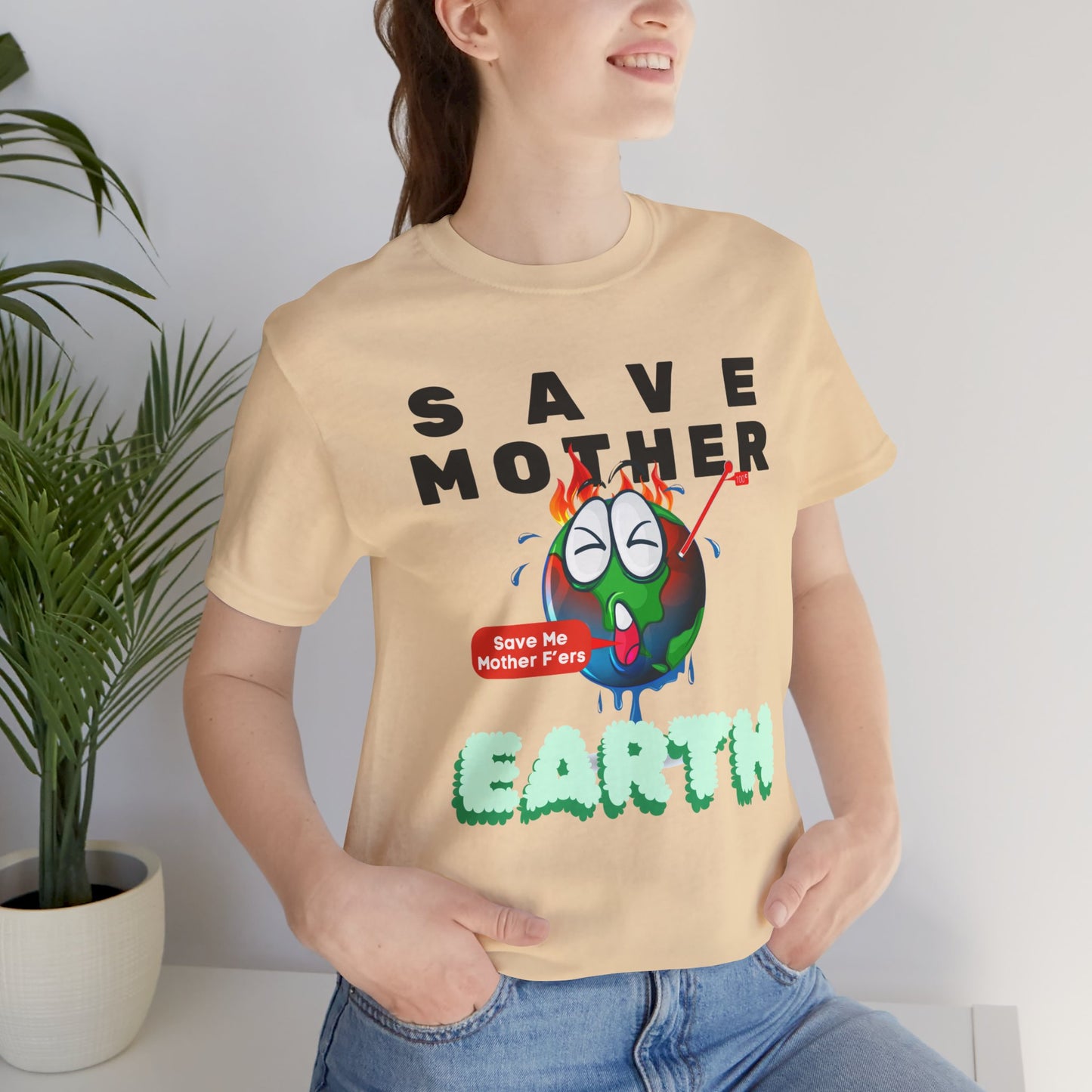 Save Mother Earth T-Shirt | Designed by Wear Your Cause