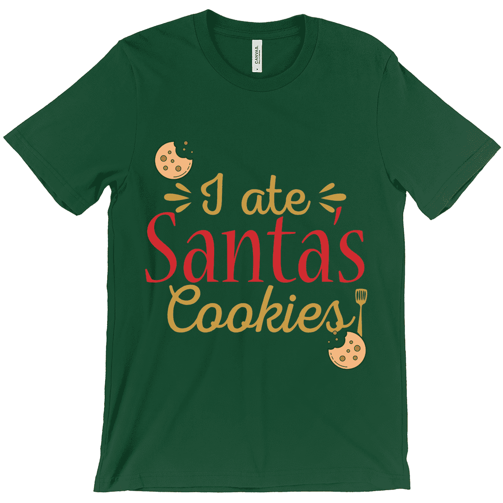 I Ate Santa's Cookies T-Shirt - Unisex