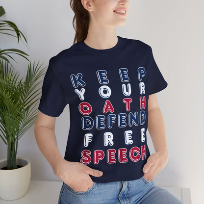 T-Shirt - Keep Your Oath, Defend Free Speech / Not A Foreign State