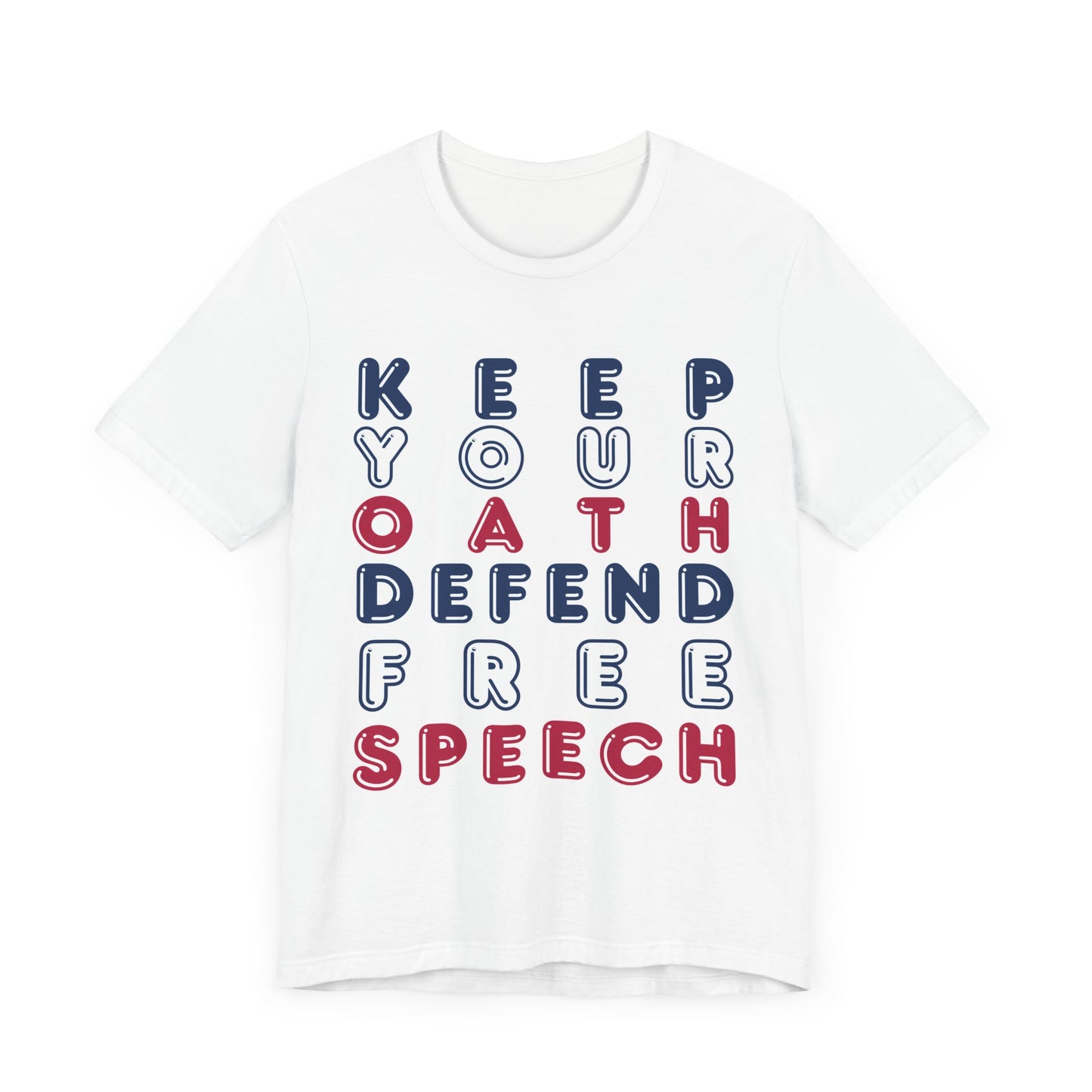 T-Shirt - Keep Your Oath, Defend Free Speech