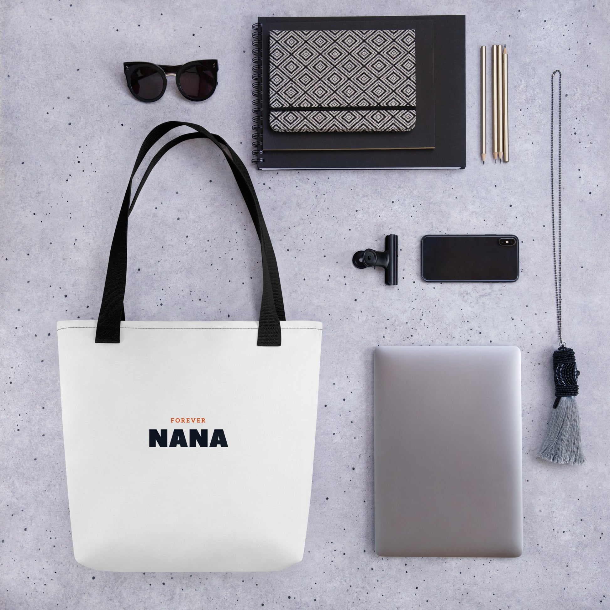 Forever Nana - Timeless Tote Bag for Grandmothers' Eternal Love and Everyday Elegance