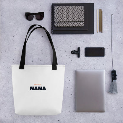 Forever Nana - Timeless Tote Bag for Grandmothers' Eternal Love and Everyday Elegance