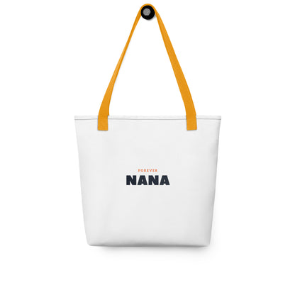 Forever Nana - Timeless Tote Bag for Grandmothers' Eternal Love and Everyday Elegance