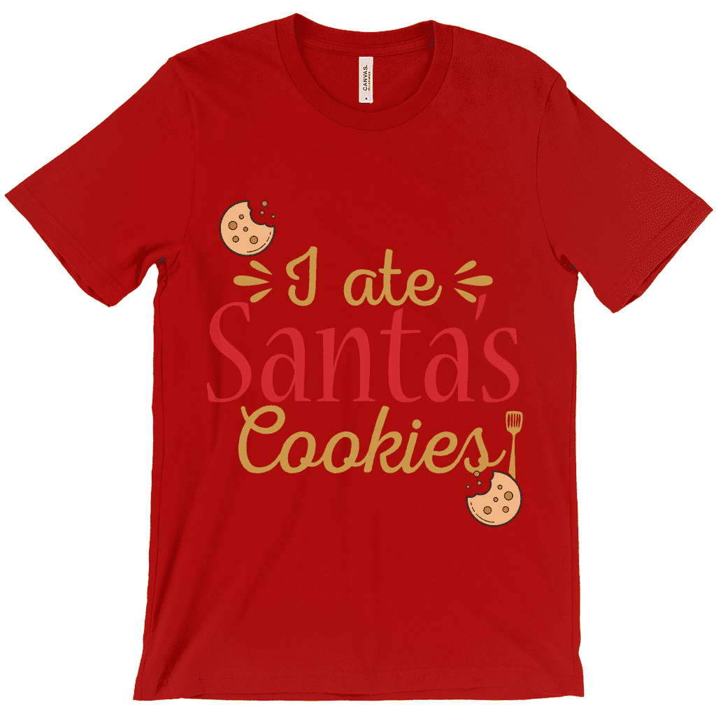 I Ate Santa's Cookies T-Shirt - Unisex