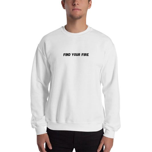 Find Your Fire Minimal Unisex Sweatshirt - Ignite Your Style and Comfort