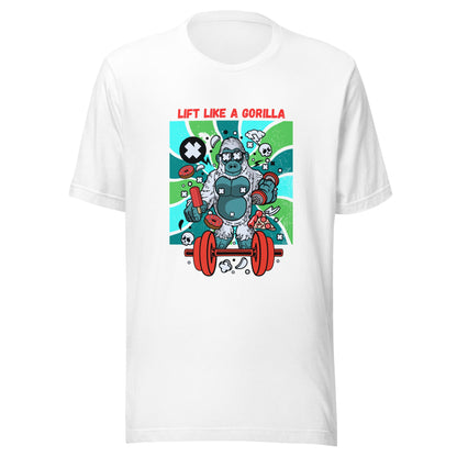 Elevate Your Strength with the Lift Like Gorilla Unisex T-Shirt - Unleash Your Inner Beast
