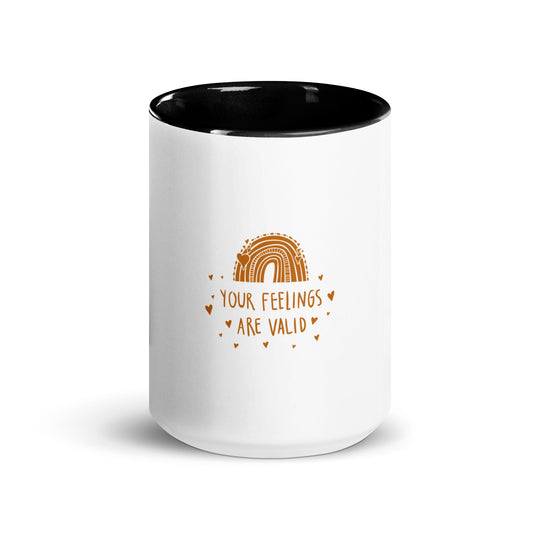 Your Feelings are Valid Mug - Embrace Empathy and Understanding | Supportive Gift for Loved Ones