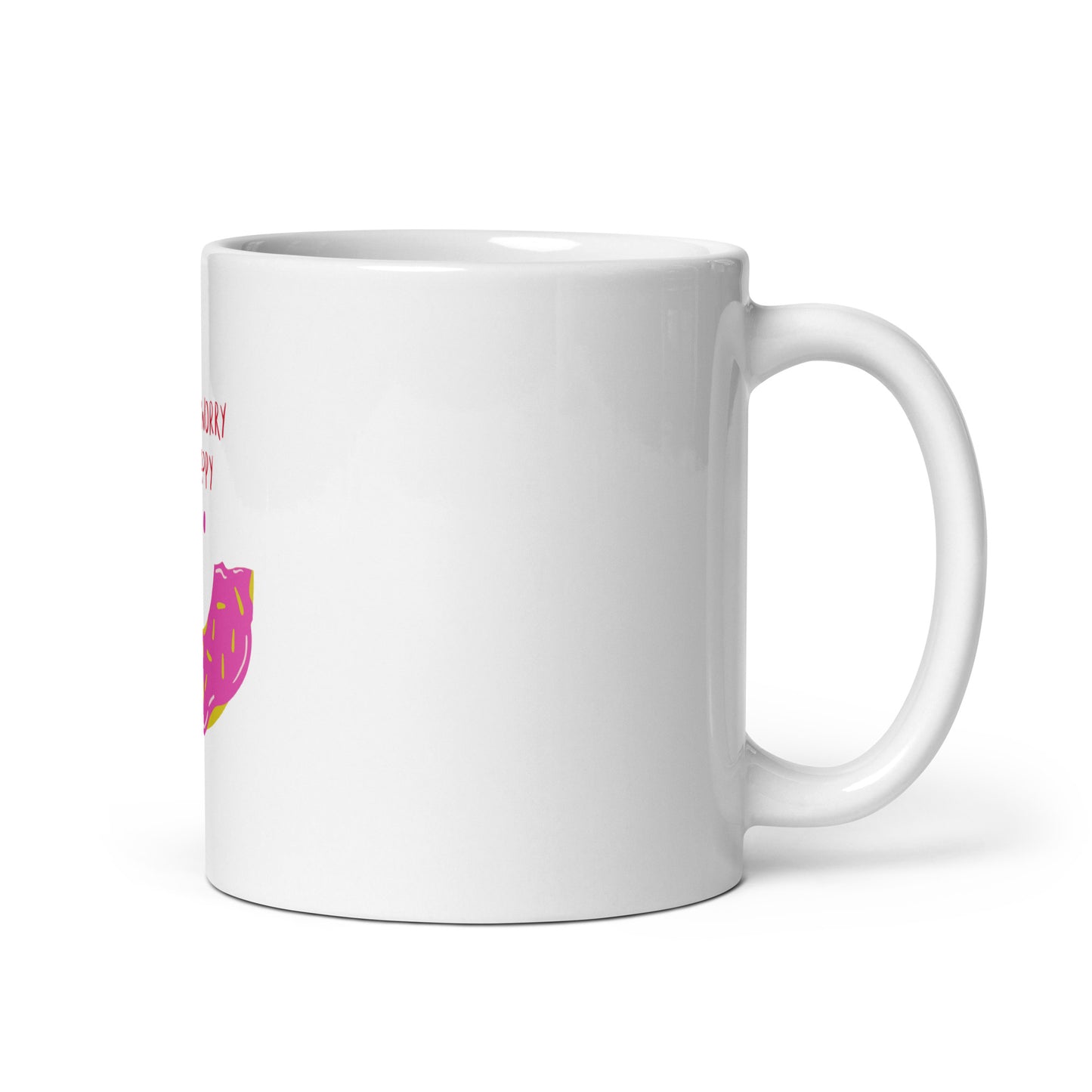 Donut Worry, Be Happy - White Glossy Mug for Positive Vibes | Cheerful Gift Idea