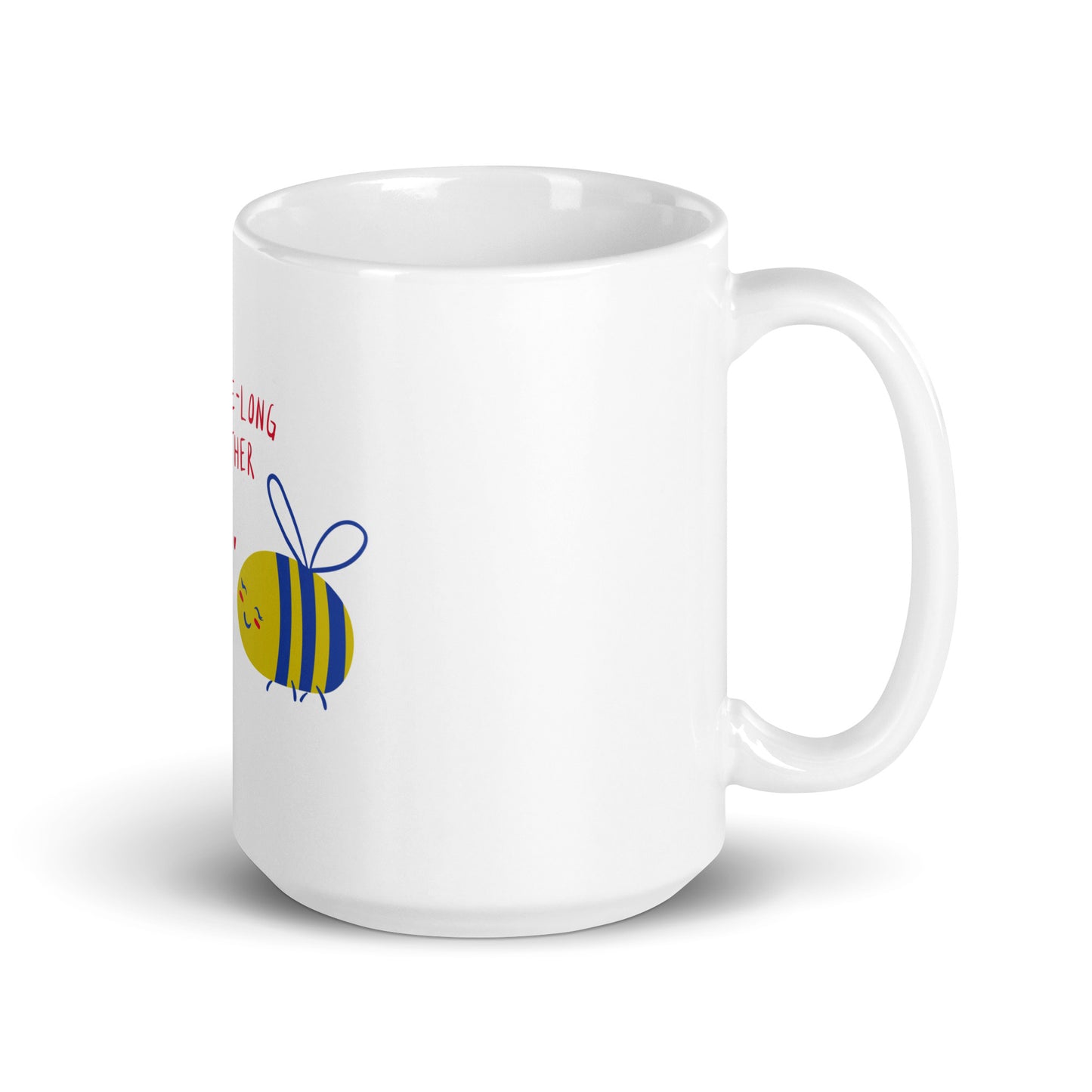 We Bee-Long Together - White Glossy Mug for Sweet Moments | Adorable Gift Choice