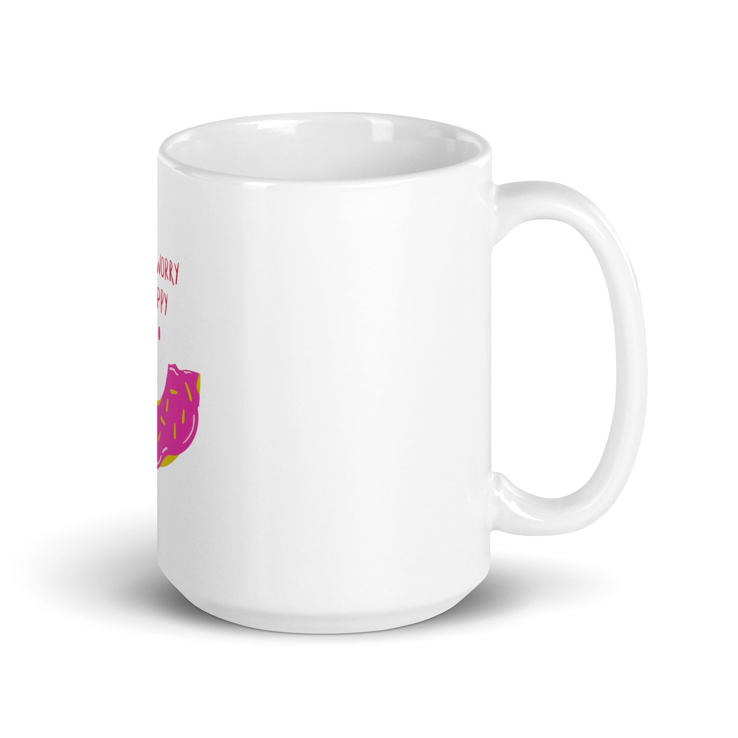 Donut Worry, Be Happy - White Glossy Mug for Positive Vibes | Cheerful Gift Idea