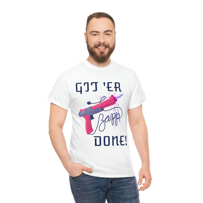 Git 'er Done Classic Gamer T-shirt