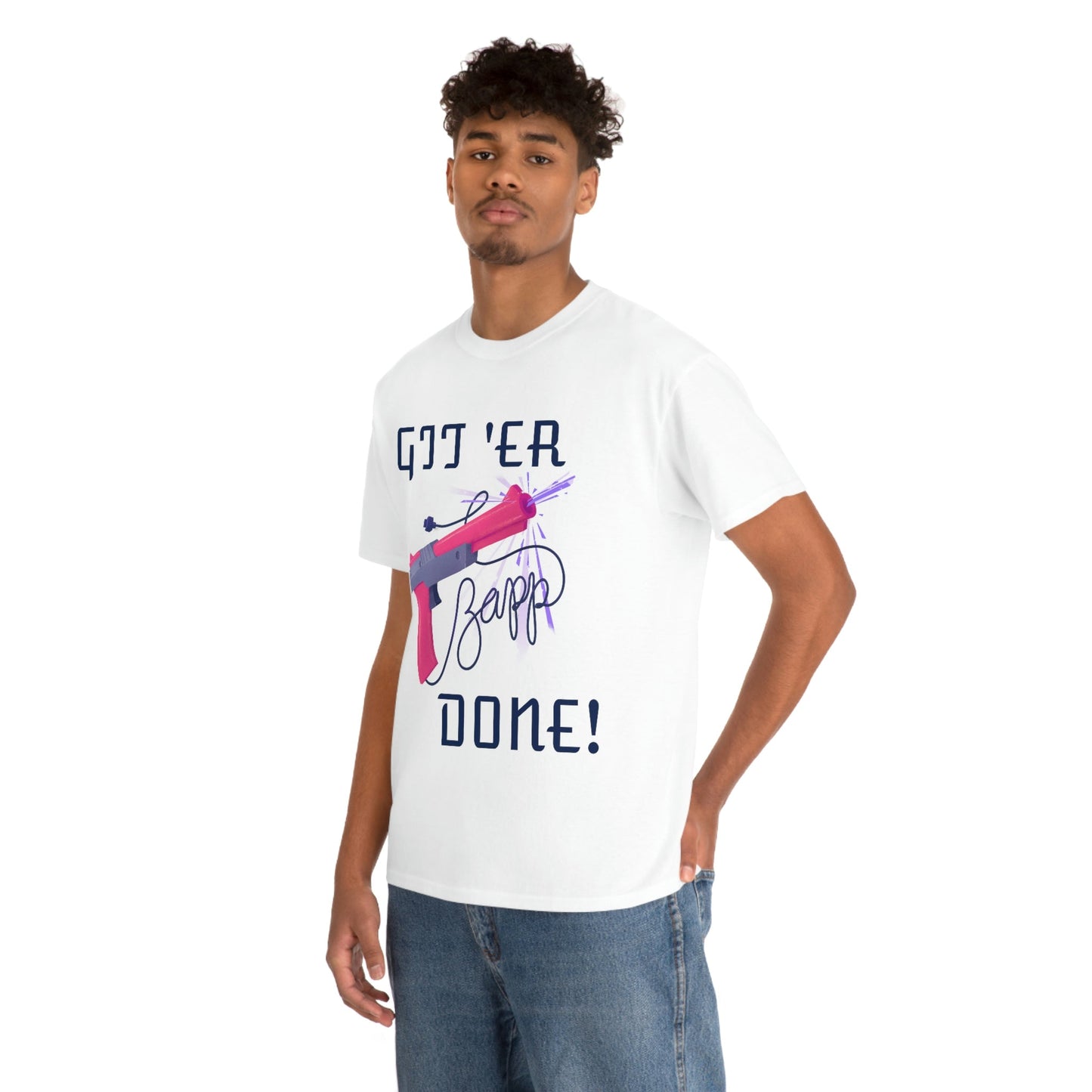 Git 'er Done Classic Gamer T-shirt