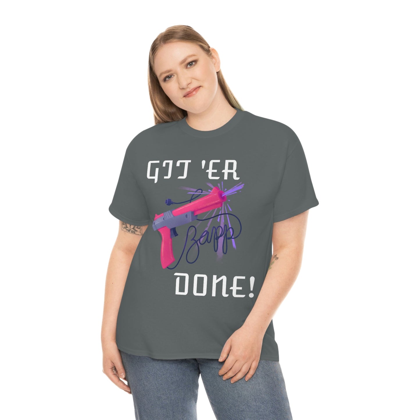 Git 'er Done Classic Gamer T-shirt