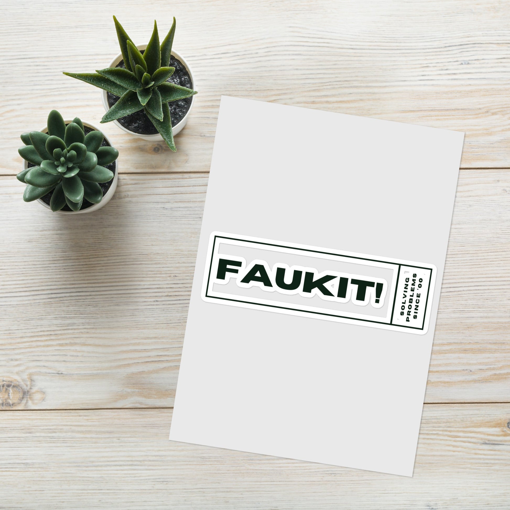 FAUKIT - Solving problems since 0000 Sticker sheet