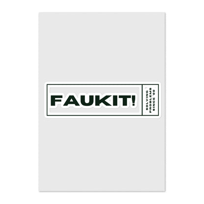 FAUKIT - Solving problems since 0000 Sticker sheet